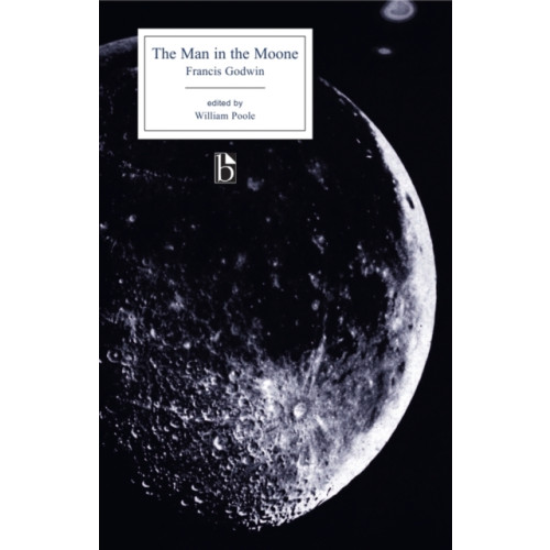 Broadview Press Ltd The Man in the Moone (häftad, eng)