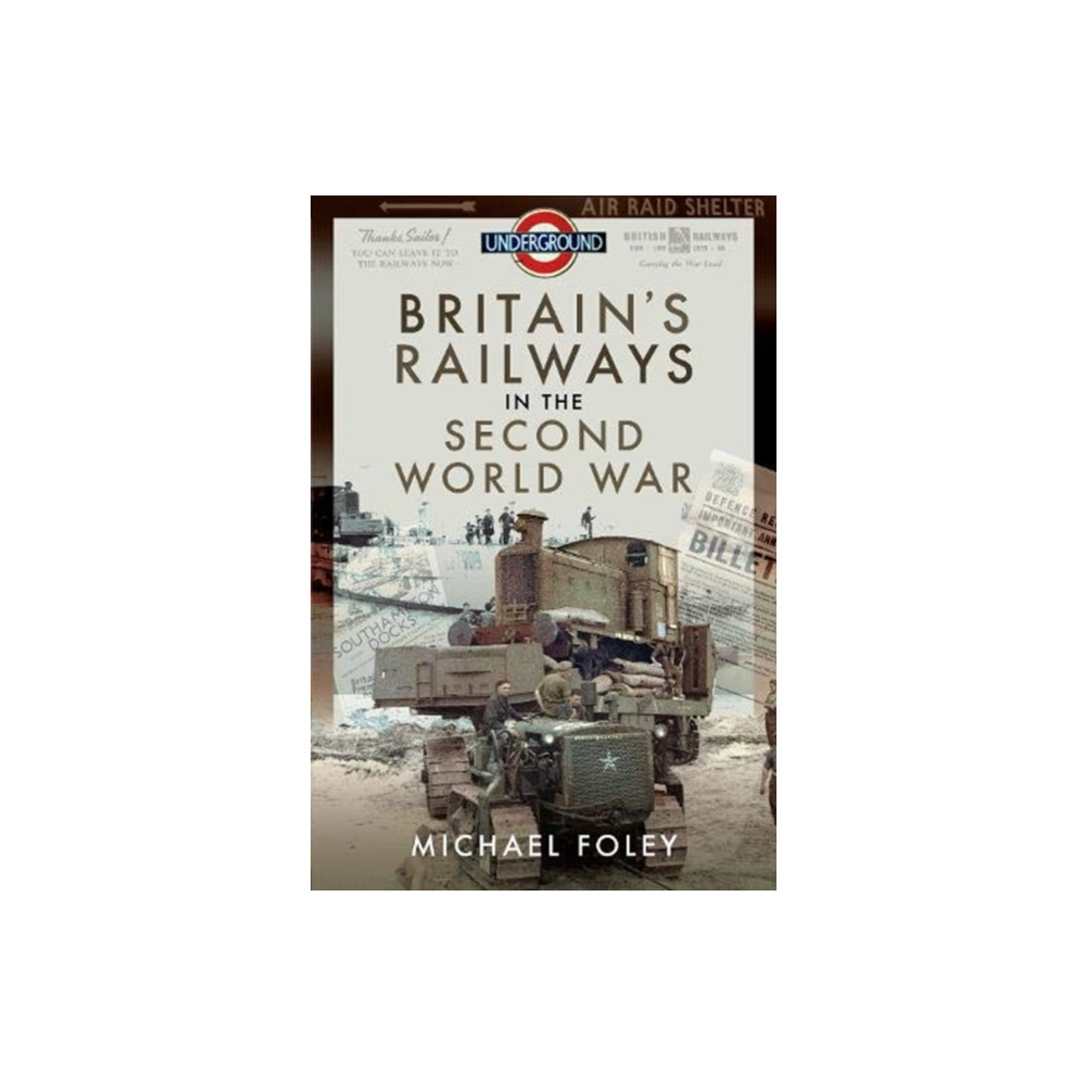 Produktbild för Britain's Railways in the Second World War (inbunden, eng)