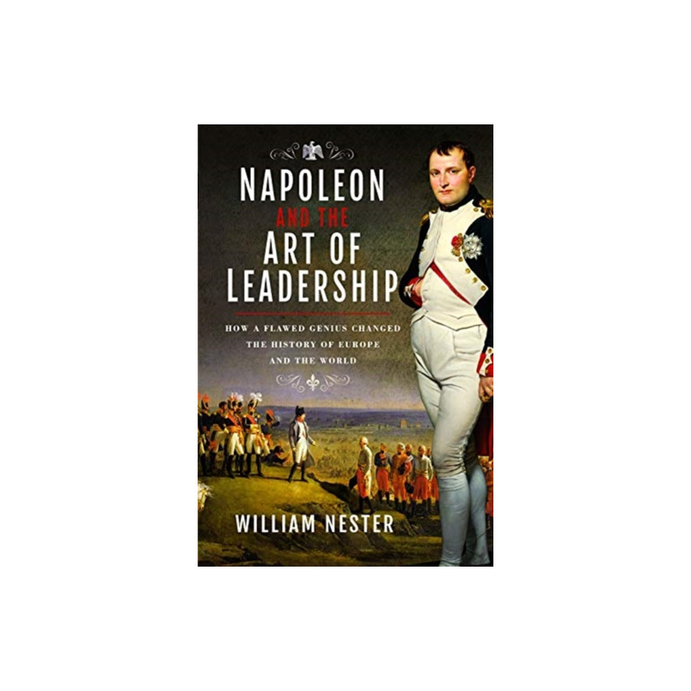 Produktbild för Napoleon and the Art of Leadership (inbunden, eng)