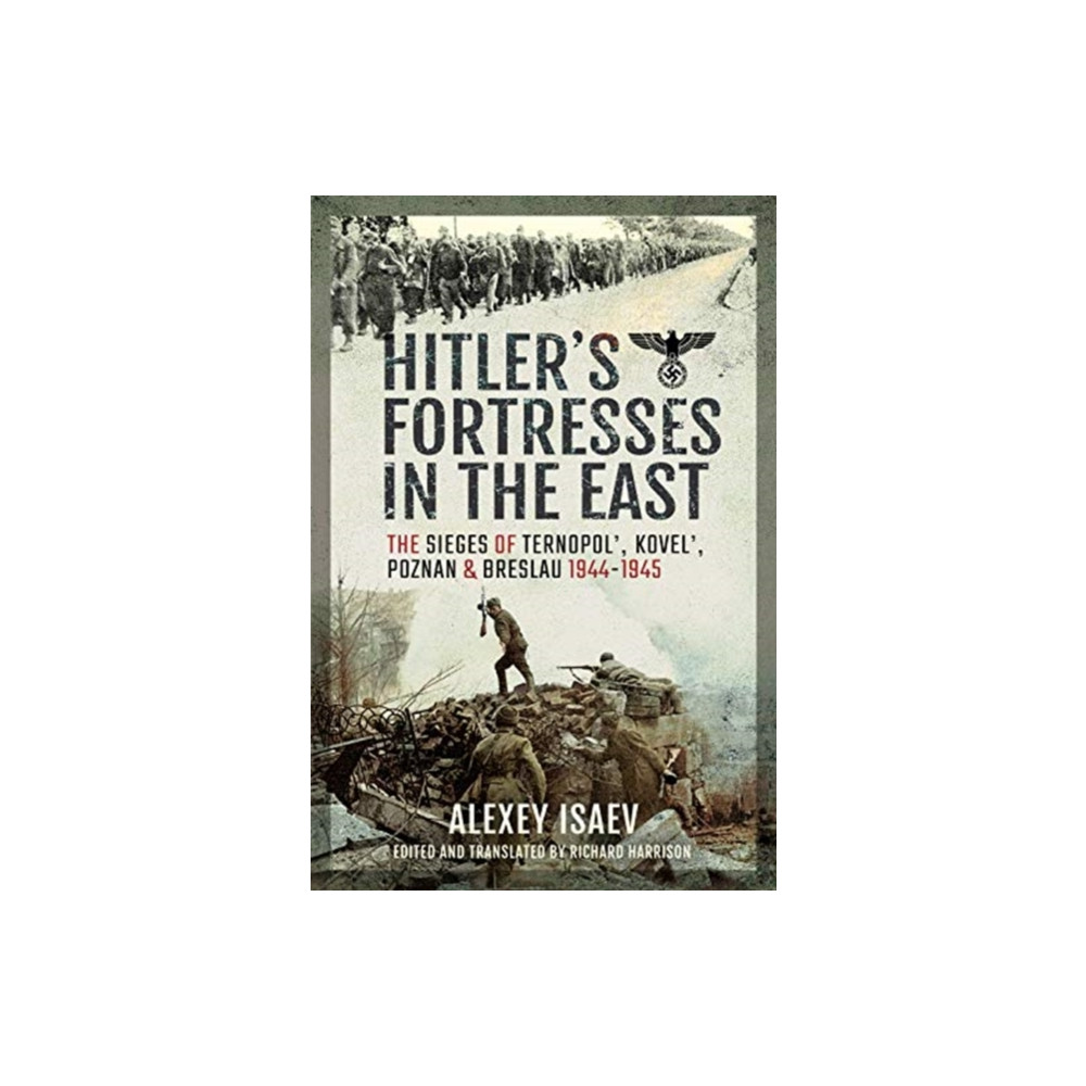 Produktbild för Hitler's Fortresses in the East (inbunden, eng)