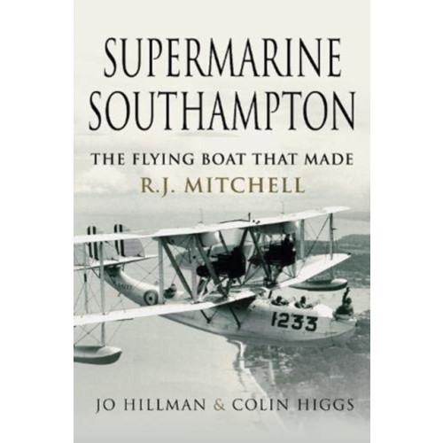 Pen & Sword Books Ltd Supermarine Southampton (inbunden, eng)