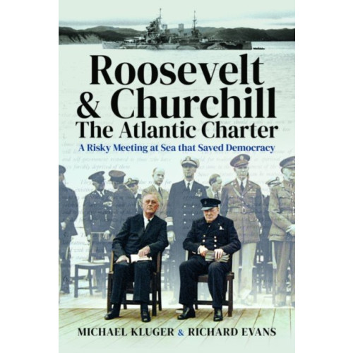 Pen & Sword Books Ltd Roosevelt's and Churchill's Atlantic Charter (inbunden, eng)