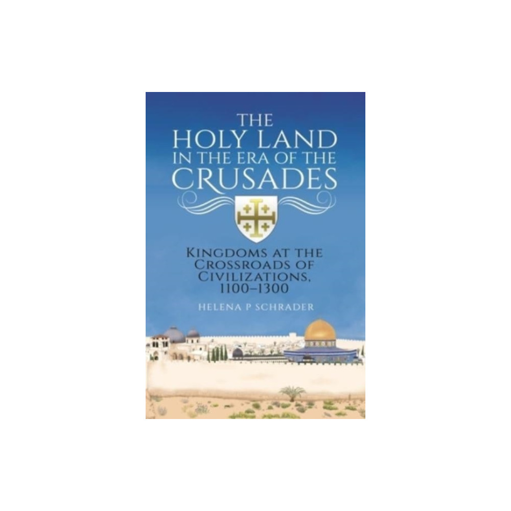 Produktbild för The Holy Land in the Era of the Crusades (inbunden, eng)