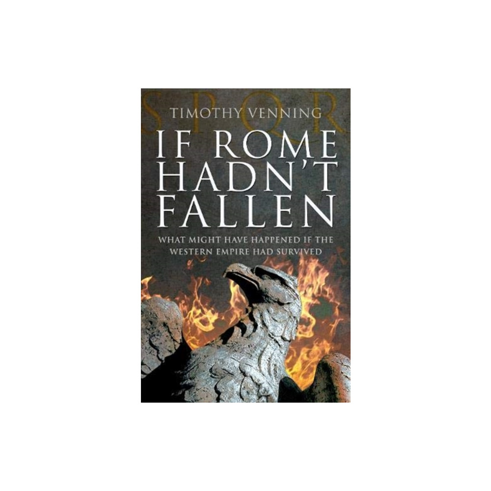 Produktbild för If Rome Hadn't Fallen (häftad, eng)