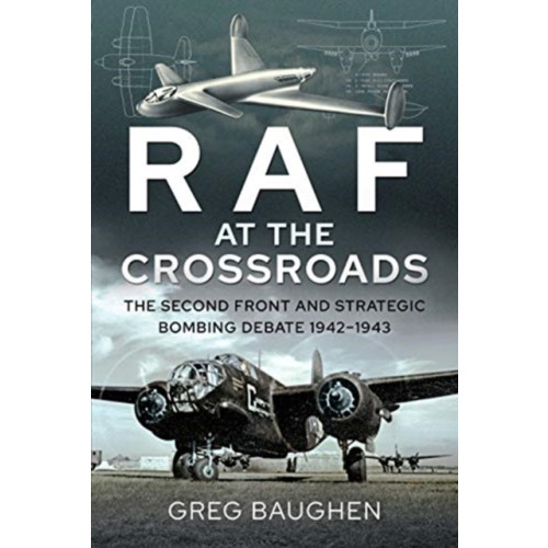 Pen & Sword Books Ltd RAF at the Crossroads (inbunden, eng)