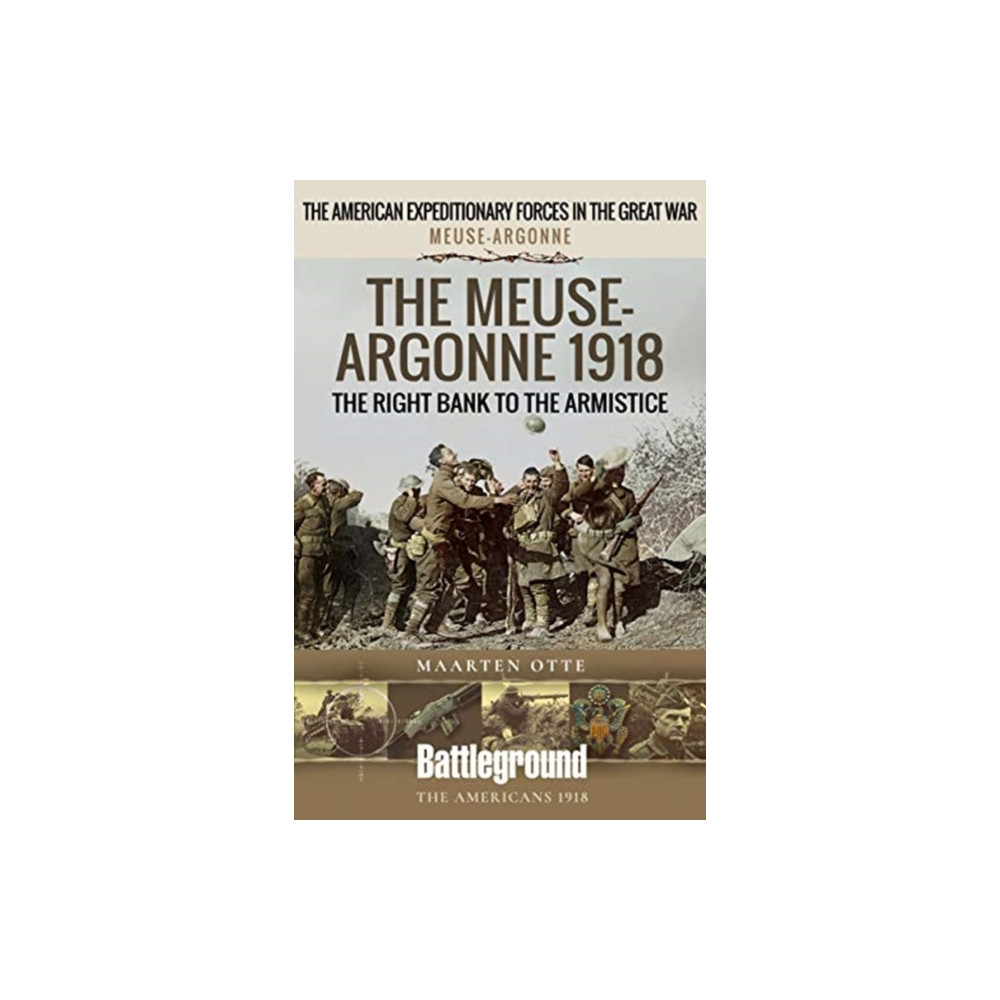 Produktbild för The Meuse Heights to the Armistice (häftad, eng)