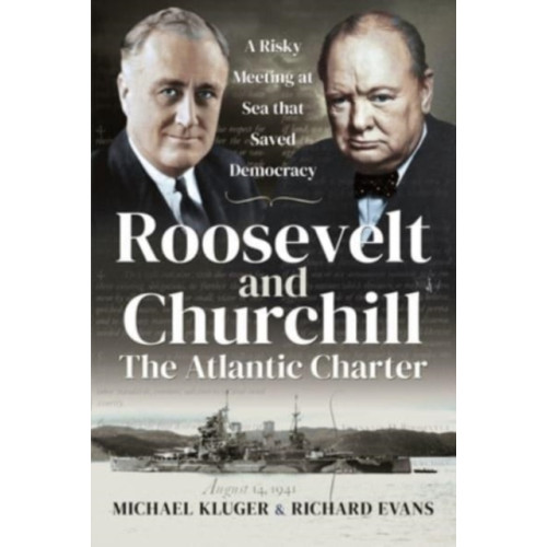 Pen & Sword Books Ltd Roosevelt and Churchill The Atlantic Charter (häftad, eng)
