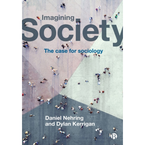 Bristol University Press Imagining Society (häftad, eng)