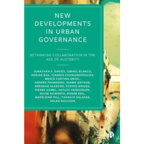 Bristol University Press New Developments in Urban Governance (häftad, eng)