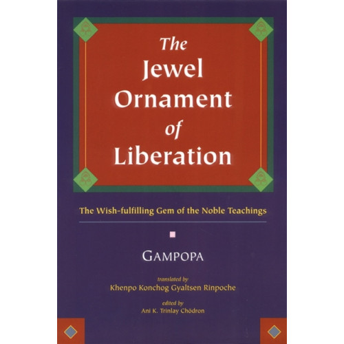 Shambhala Publications Inc The Jewel Ornament of Liberation (häftad, eng)