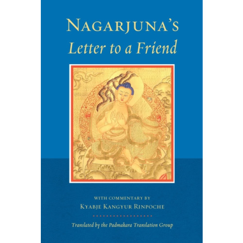 Shambhala Publications Inc Nagarjuna's Letter to a Friend (häftad, eng)