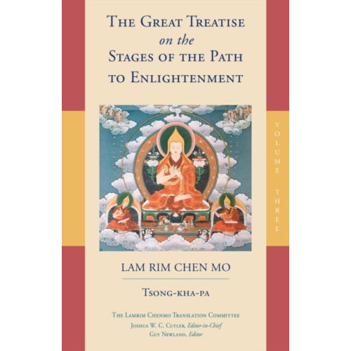 Shambhala Publications Inc The Great Treatise on the Stages of the Path to Enlightenment (Volume 3) (häftad, eng)