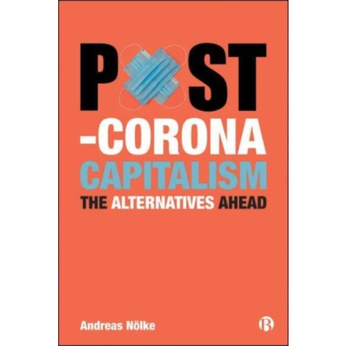 Bristol University Press Post-Corona Capitalism (häftad, eng)