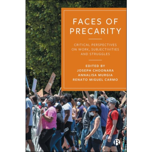 Bristol University Press Faces of Precarity (inbunden, eng)