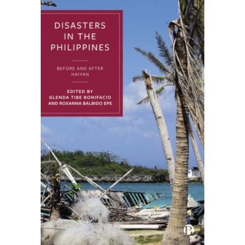 Bristol University Press Disasters in the Philippines (inbunden, eng)