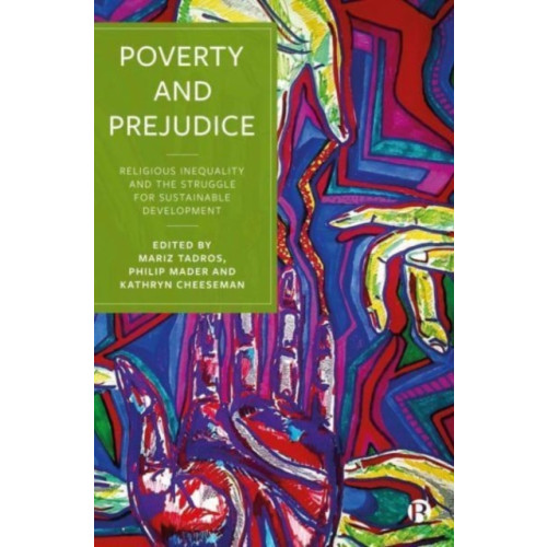 Bristol University Press Poverty and Prejudice (häftad, eng)