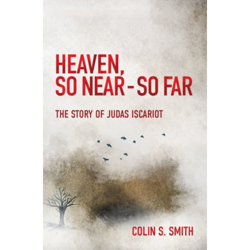 Christian Focus Publications Ltd Heaven, So Near - So Far (häftad, eng)