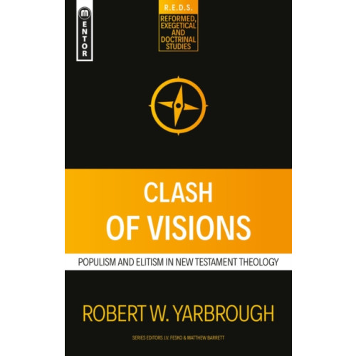 Christian Focus Publications Ltd Clash of Visions (häftad, eng)