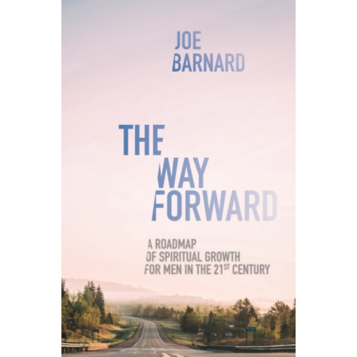 Christian Focus Publications Ltd The Way Forward (häftad, eng)
