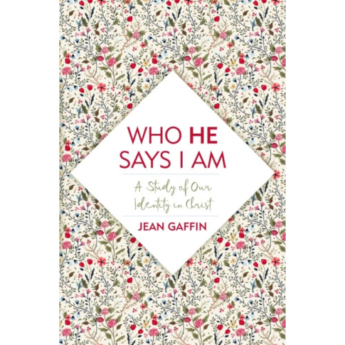 Christian Focus Publications Ltd Who He Says I Am (häftad, eng)