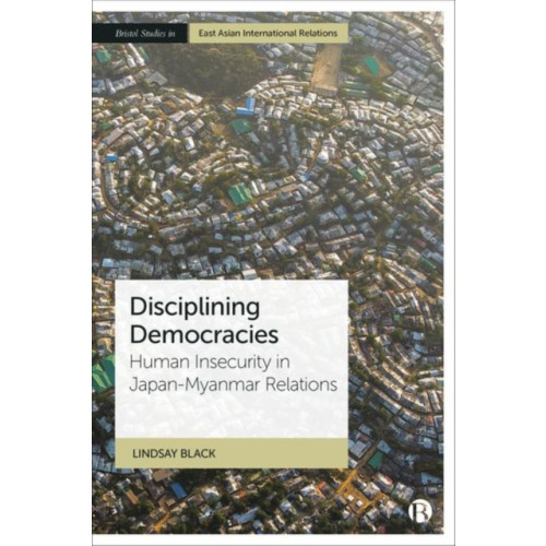 Bristol University Press Disciplining Democracies (inbunden, eng)