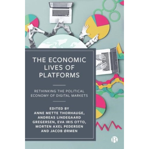 Bristol University Press The Economic Lives of Platforms (inbunden, eng)