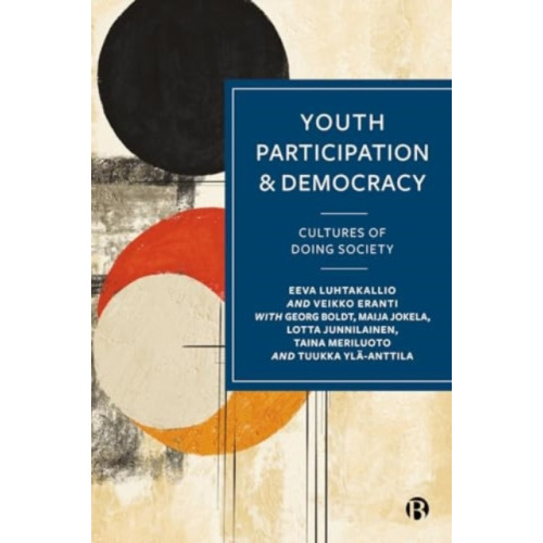 Bristol University Press Youth Participation and Democracy (inbunden, eng)