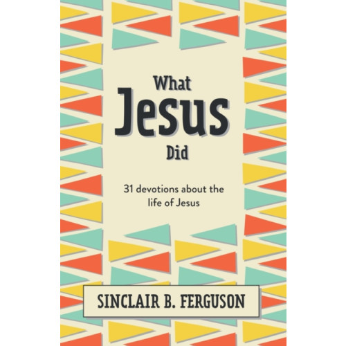 Christian Focus Publications Ltd What Jesus Did (inbunden, eng)