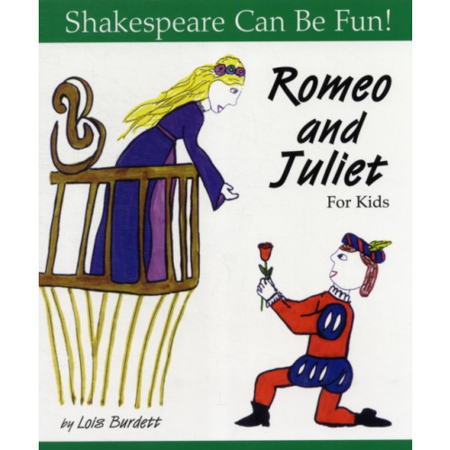Firefly Books Ltd Romeo and Juliet for Kids (häftad, eng)