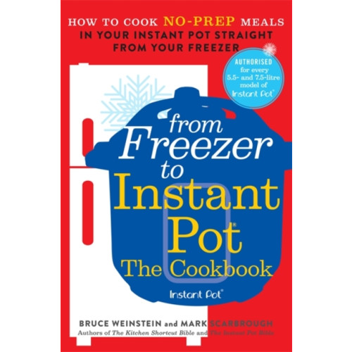 Hodder & Stoughton From Freezer to Instant Pot (häftad, eng)