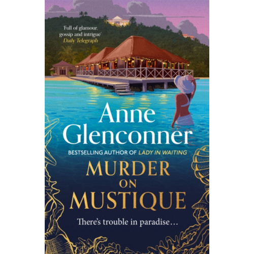 Hodder & Stoughton Murder On Mustique (inbunden, eng)