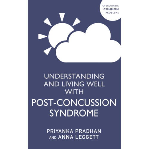 John Murray Press Understanding and Living Well With Post-Concussion Syndrome (häftad, eng)