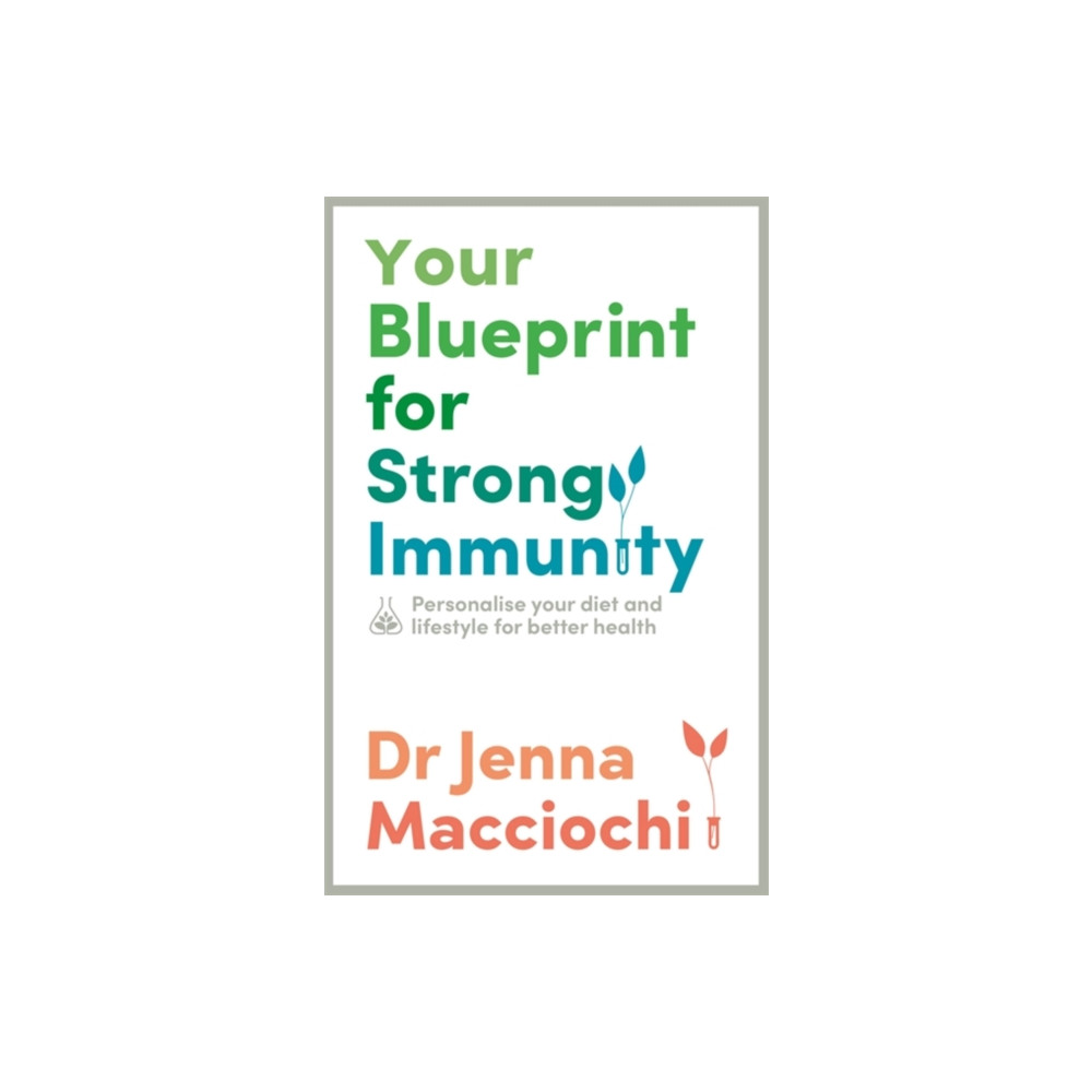Produktbild för Your Blueprint for Strong Immunity (häftad, eng)
