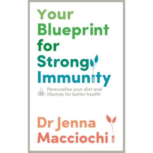 Hodder & Stoughton Your Blueprint for Strong Immunity (häftad, eng)