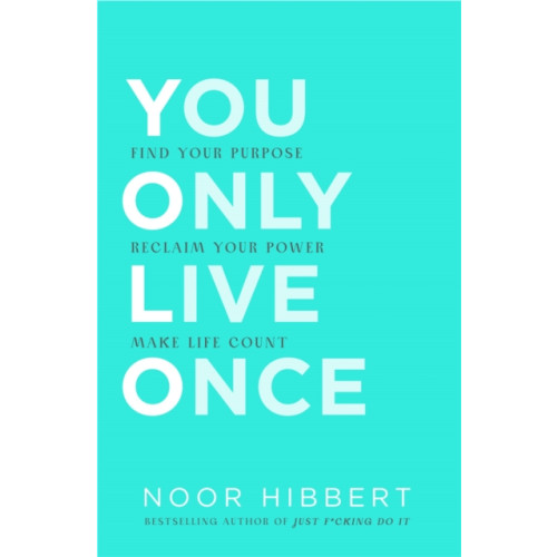 John Murray Press You Only Live Once (häftad, eng)