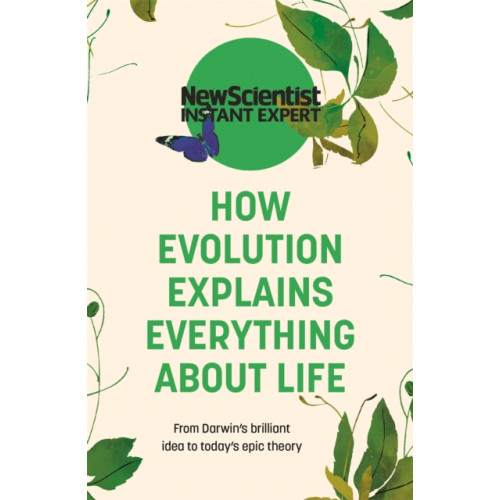 John Murray Press How Evolution Explains Everything About Life (häftad, eng)