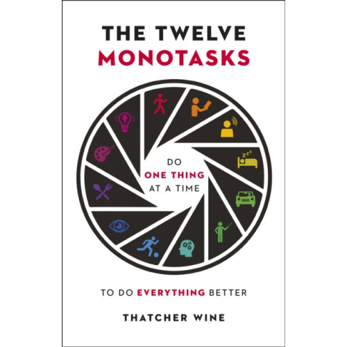 Hodder & Stoughton The Twelve Monotasks (häftad, eng)