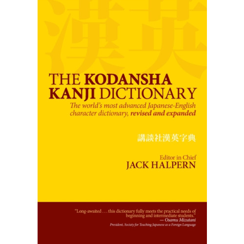 Kodansha America, Inc Kodansha Kanji Dictionary, The: The World's Most Advanced Japanese-english Character Dictionary (inbunden, eng)