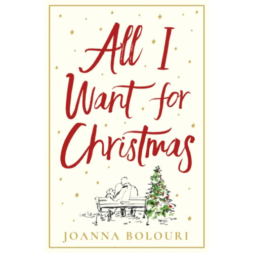 Quercus Publishing All I Want for Christmas (häftad, eng)