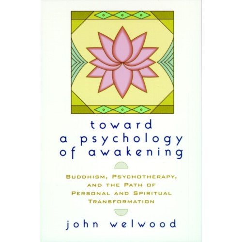 Shambhala Publications Inc Toward a Psychology of Awakening (häftad, eng)
