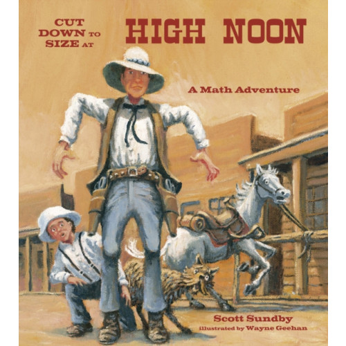 Charlesbridge Publishing,U.S. Cut Down to Size at High Noon (häftad, eng)