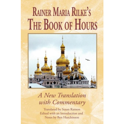 Boydell & Brewer Ltd Rainer Maria Rilke's The Book of Hours (häftad, eng)