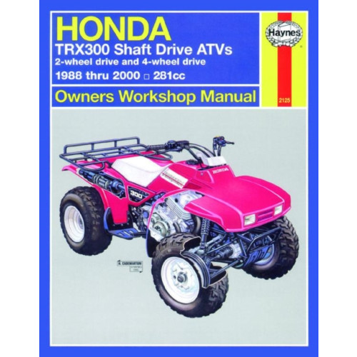 Haynes Manuals Inc Honda TRX300 Shaft Drive ATVs (88 - 00) Haynes Repair Manual (häftad, eng)