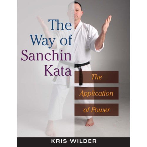 YMAA Publication Center The Way of Sanchin Kata (häftad, eng)