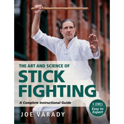 YMAA Publication Center The Art and Science of Stick Fighting (häftad, eng)