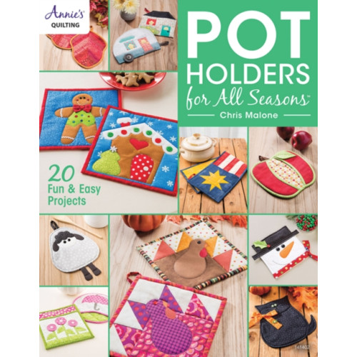 Annie's Pot Holders for all Seasons (häftad, eng)