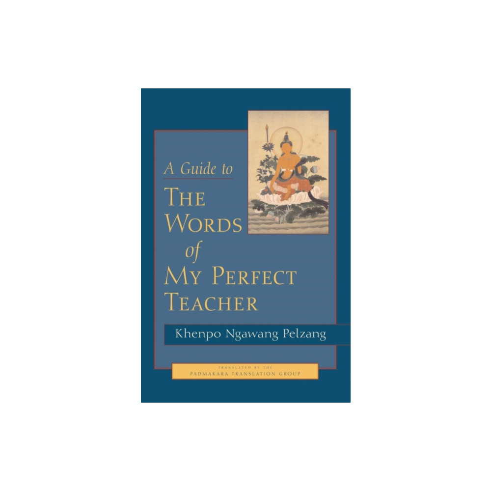Produktbild för A Guide to The Words of My Perfect Teacher (häftad, eng)