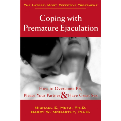 New Harbinger Publications Coping With Premature Ejaculation (häftad, eng)