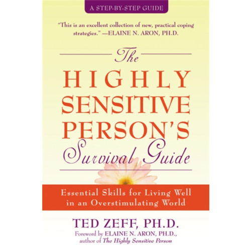 New Harbinger Publications Highly Sensitive Person's Survival Guide (häftad, eng)