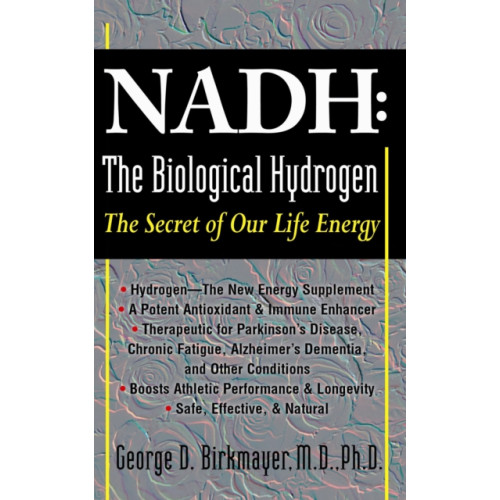 Basic Health Publications Nadh: the Biological Hydrogen (häftad, eng)